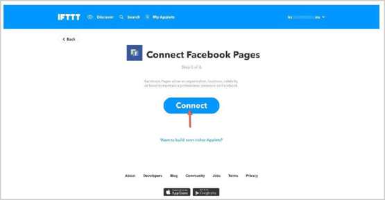 Jetzt wird Ihr IFTT-Konto mit Ihrem Facebook-Account verbunden, sodass Posts automatisch erstellt werden können. Betätigen Sie dazu den "Connect"-Button.